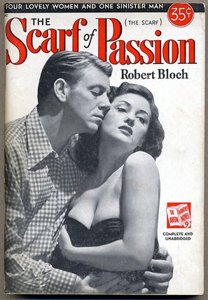 Item #12340 THE SCARF OF PASSION. Robert Bloch