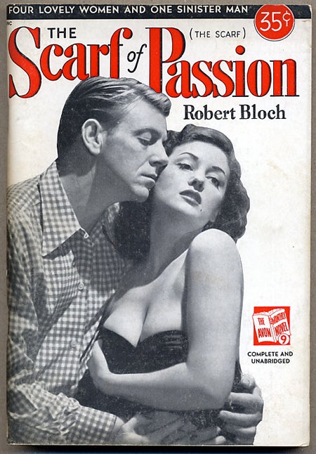 Item #12340 THE SCARF OF PASSION. Robert Bloch.
