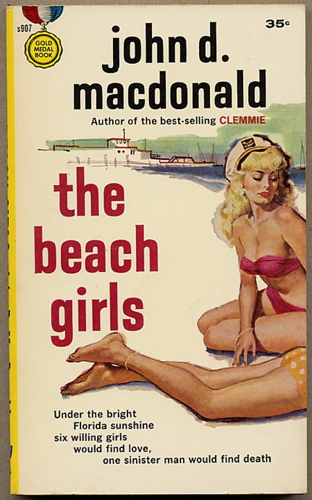 Item #12435 THE BEACH GIRLS. John D. MacDonald.