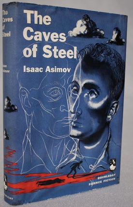 Item #12445 THE CAVES OF STEEL. Isaac Asimov