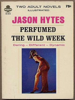 Item #12510 PERFUMED bound with THE WILD WEEK. Frank Frazetta, Jason Hytes