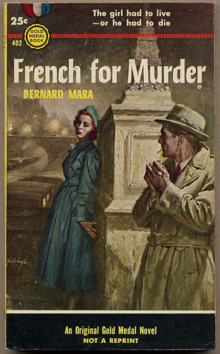 Item #12511 FRENCH FOR MURDER. Bernard Mara, Brian Moore.