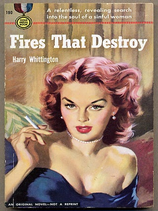 Item #12551 FIRES THAT DESTROY. Harry Whittington