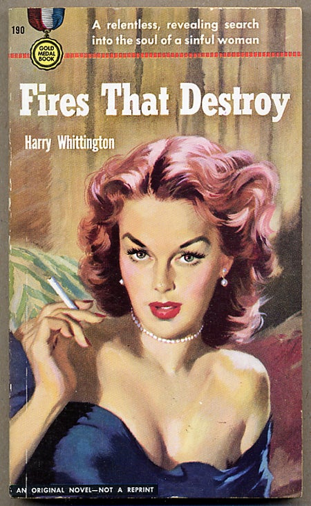 Item #12551 FIRES THAT DESTROY. Harry Whittington.