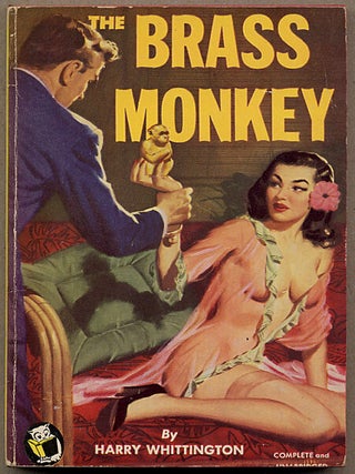 Item #12556 THE BRASS MONKEY. Harry Whittington