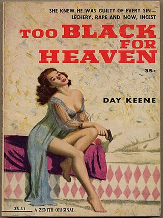 Item #12567 TOO BLACK FOR HEAVEN. Day Keene, Gunnard Hjerststedt