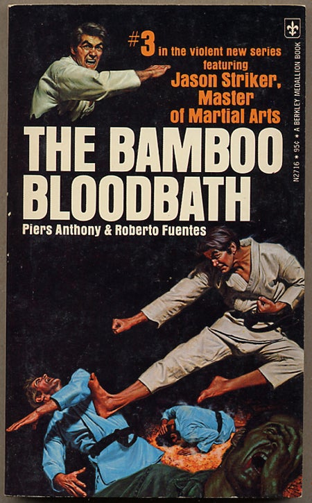 Item #12611 THE BAMBOO BLOODBATH. Piers Anthony, Roberto Fuentes.