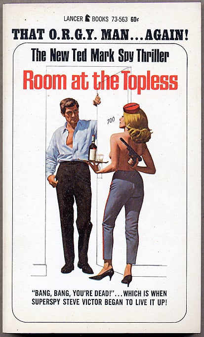 Item #12615 ROOM AT THE TOPLESS. Ted Mark, Theodore Mark Gottfried.