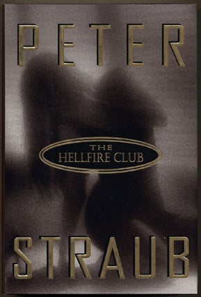 Item #12652 THE HELLFIRE CLUB. Peter Straub