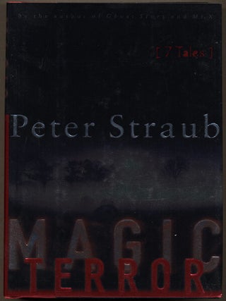 Item #12653 MAGIC TERROR: SEVEN TALES. Peter Straub