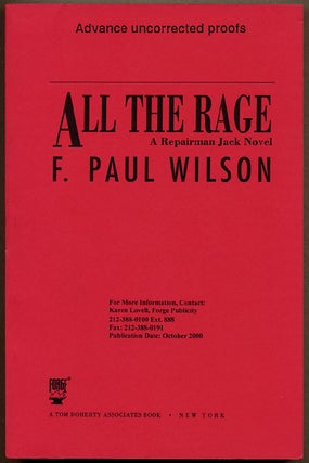 Item #12666 ALL THE RAGE: A REPAIRMAN JACK NOVEL. Wilson, Paul