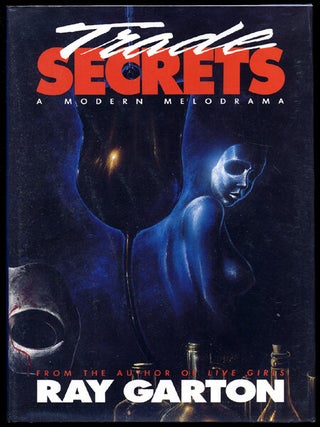 Item #12678 TRADE SECRETS. Ray Garton