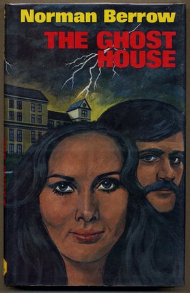 Item #12689 THE GHOST HOUSE. Norman Berrow