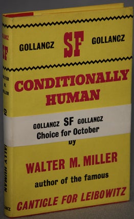 Item #12731 CONDITIONALLY HUMAN. Walter M. Miller, Jr