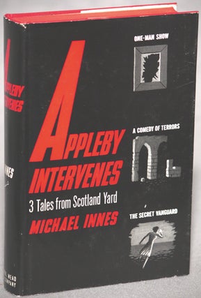 Item #12802 APPLEBY INTERVENES: THREE TALES FROM SCOTLAND YARD. Michael Innes, John Innes...