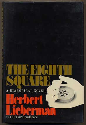 Item #12843 THE EIGHTH SQUARE. Herbert Lieberman