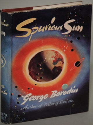 Item #13367 SPURIOUS SUN. also George Alexis Bankoff, or George Alexis Milkomanovich Milkomane...
