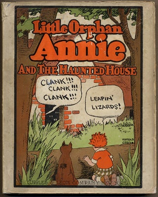 Item #13385 LITTLE ORPHAN ANNIE AND THE HAUNTED HOUSE. Harold Gray