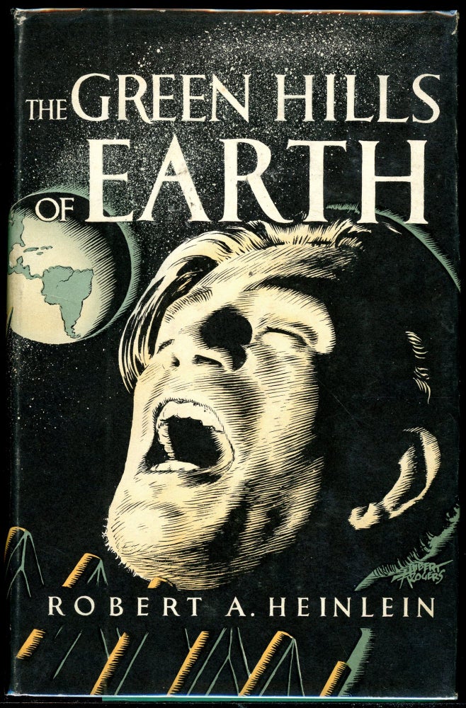 Item #13447 THE GREEN HILLS OF EARTH. Robert A. Heinlein.