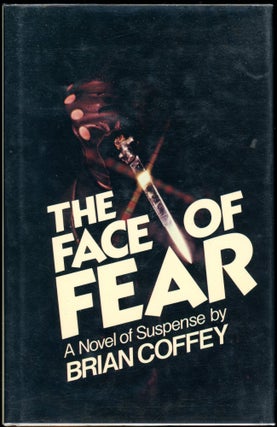 Item #1345 THE FACE OF FEAR. Brian Coffey, Dean R. Koontz
