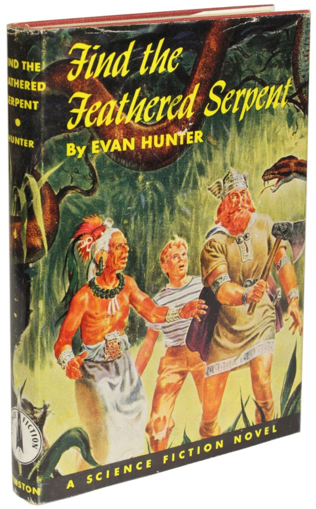 FIND THE FEATHERED SERPENT. Evan Hunter.