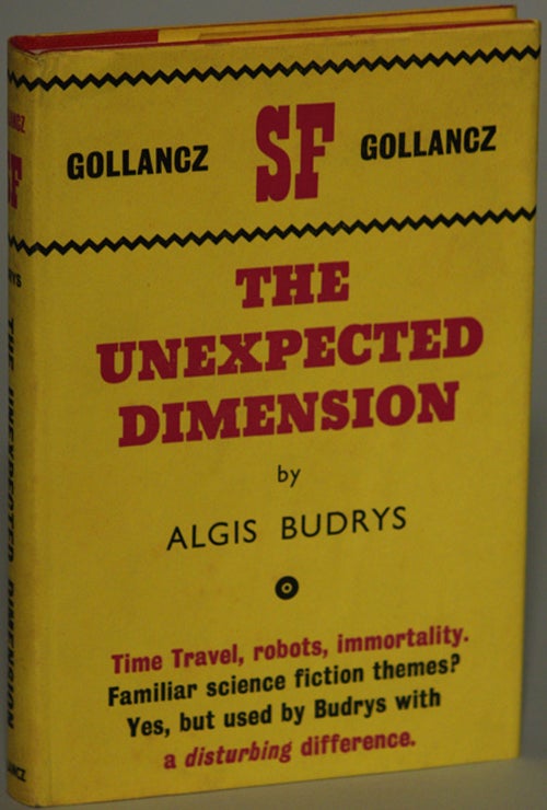 Item #13511 THE UNEXPECTED DIMENSION. Algis Budrys.
