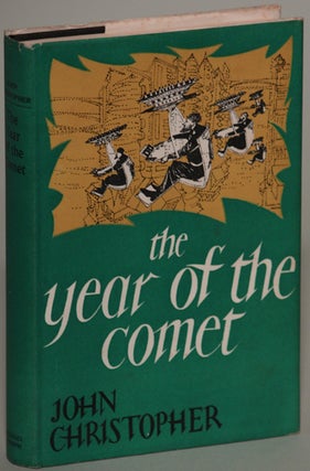 Item #13521 THE YEAR OF THE COMET. John Christopher, Christopher Samuel Youd