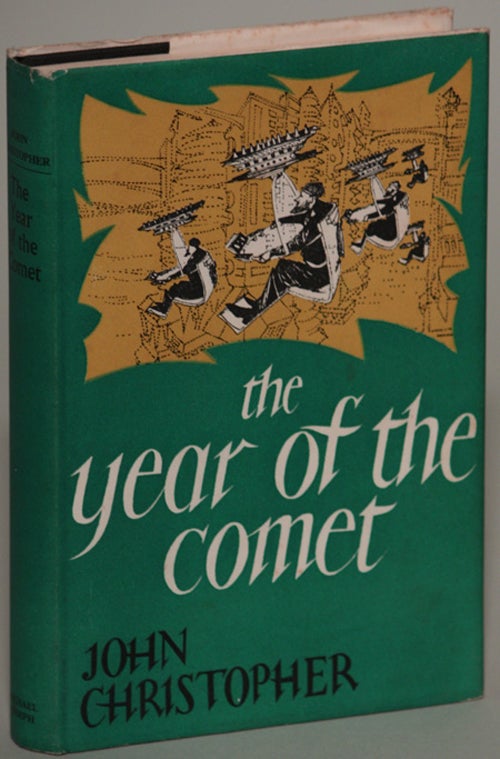 Item #13521 THE YEAR OF THE COMET. John Christopher, Christopher Samuel Youd.