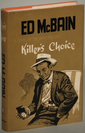 Item #13576 KILLER'S CHOICE: A NOVEL OF THE 87th PRECINCT. Ed McBain, Evan Hunter