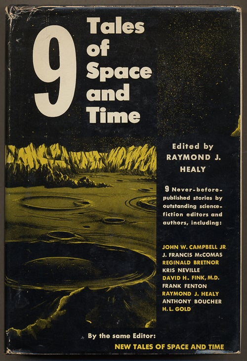 Item #13624 9 TALES OF SPACE AND TIME. Raymond J. Healy.
