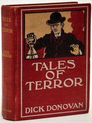 Item #13741 TALES OF TERROR. Dick Donovan, Joyce Emmerson Preston Muddock