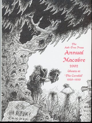 Item #13942 THE ASH-TREE PRESS ANNUAL MACABRE 2002: GHOSTS AT 'THE CORNHILL' 1920–30. Jack Adrian