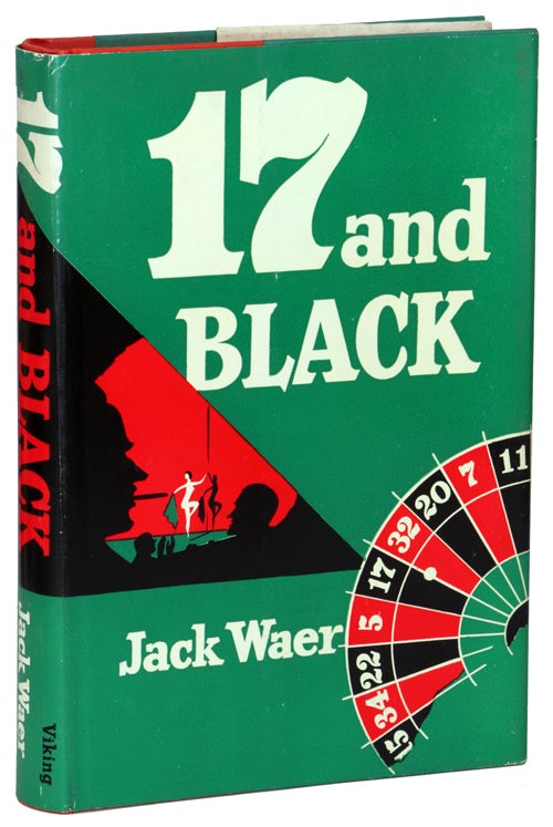 Item #13971 17 AND BLACK. Jack Waer.