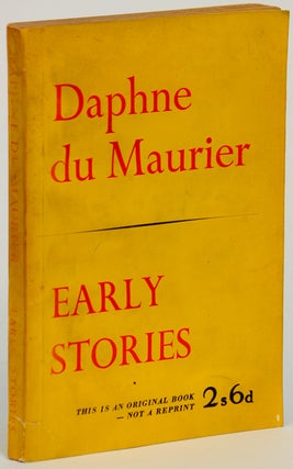 Item #13975 EARLY STORIES. Daphne Du Maurier