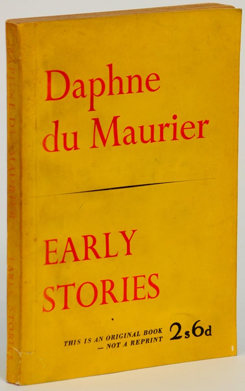 Item #13975 EARLY STORIES. Daphne Du Maurier.