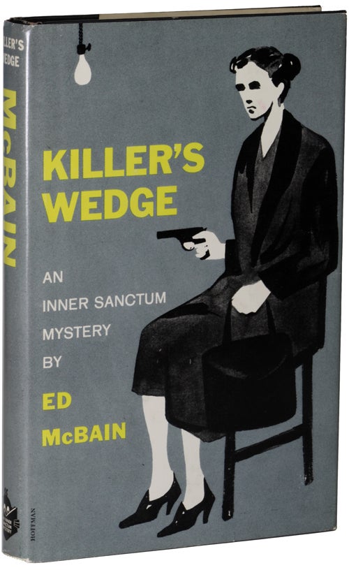 Item #13987 KILLER'S WEDGE. Ed McBain, Evan Hunter.