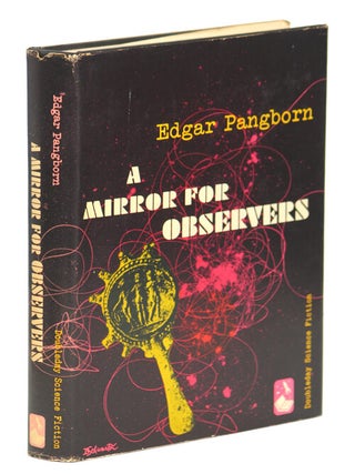 Item #14016 A MIRROR FOR OBSERVERS. Edgar Pangborn