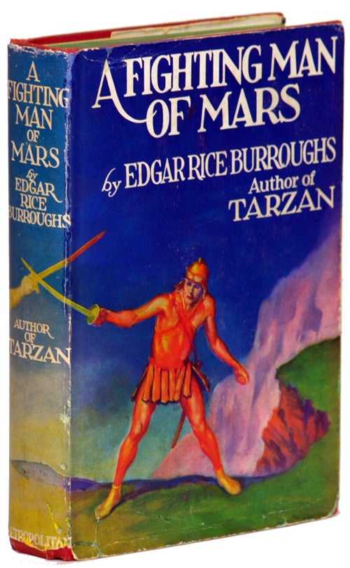 Item #14026 A FIGHTING MAN OF MARS. Edgar Rice Burroughs.