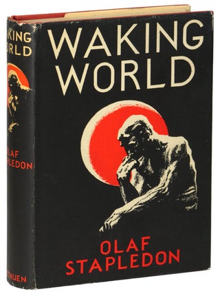 Item #14103 WAKING WORLD. William Olaf Stapledon