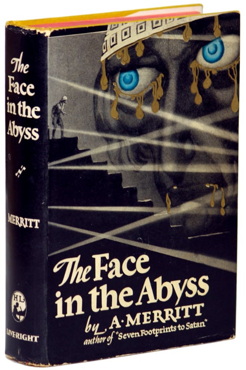 Item #14135 THE FACE IN THE ABYSS. Merritt.