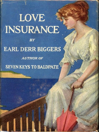 Item #14187 LOVE INSURANCE. Earl Derr Bigger