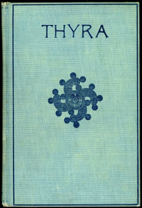 Item #14272 THYRA: A ROMANCE OF THE POLAR PIT. Robert Ames Bennet
