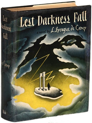 Item #14324 LEST DARKNESS FALL. L. Sprague De Camp