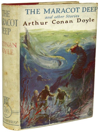 Item #14334 THE MARACOT DEEP AND OTHER STORIES. Arthur Conan Doyle