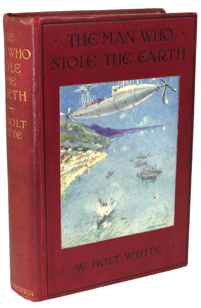 Item #14384 THE MAN WHO STOLE THE EARTH. Holt-White.