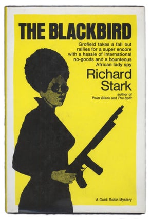 Item #14513 THE BLACKBIRD. Donald E. Westlake, "Richard Stark."