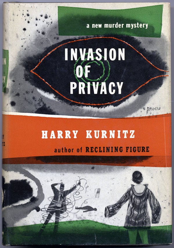 Item #14526 INVASION OF PRIVACY. Harry Kurntiz.