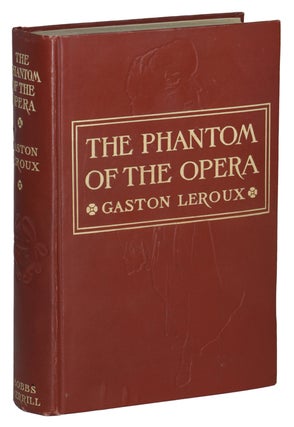 Item #14543 THE PHANTOM OF THE OPERA. Gaston Leroux