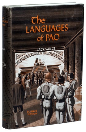 Item #14677 THE LANGUAGES OF PAO. John Holbrook Vance, "Jack Vance."