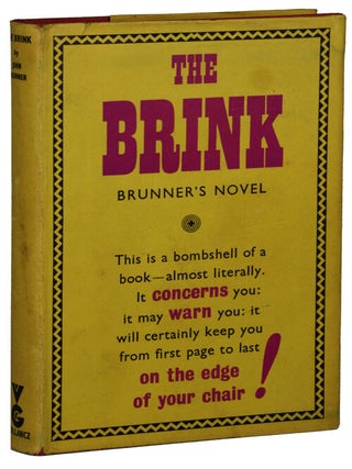 Item #14678 THE BRINK. John Brunner